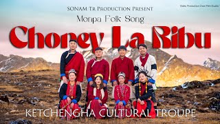 Choney La Ribu Monpa Folk Song by L Sonam Tr amp Nima Drema [upl. by Akinit]