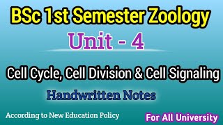 BSc 1st Semester Zoology Unit 4  Cell Cycle Cell Division amp Cell Signaling  Handwritten notes [upl. by Drallim761]