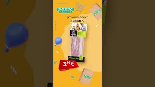 Schweinebauch quotGERMESquot  Top Angebote Mix Markt 230928092024 [upl. by Weyermann881]