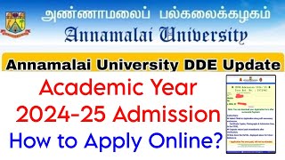 Annamalai University Distance AY 2024 Online Admission Demo 👍 [upl. by Anirual557]