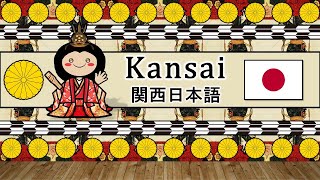 The Sound of the Kansai Japanese language  dialect Numbers Greetings Words amp Story [upl. by Wil]