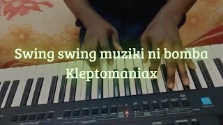 Kleptomaniax swing swing Muziki ni bomba piano tutorial [upl. by Woodie]