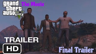 GTA Movie Final Trailer [upl. by Perice779]