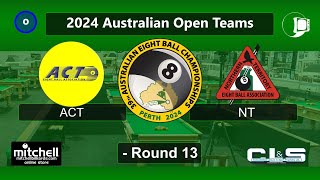 ACT v NT Open Teams Rnd 13  AEBF Nationals 2024 [upl. by Hephzipah448]