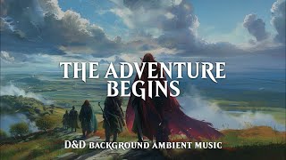 DampD Inspired Adventure Ambient Music  The Adventure Begins  20 mins [upl. by Sugden886]