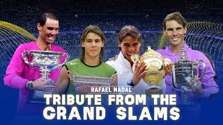 Rafael Nadal A Tribute from the Grand Slams [upl. by Melinda]