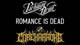 Parkway Drive  Romance Is Dead Karaoke Instrumental [upl. by Madanhoj]