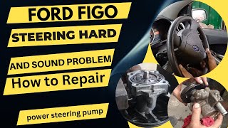 FORD FIGO POWER STEERING HARD PROBLEM amp HOW OUR TEAM REPAIRED THIS ISSUE  Gaadizo Flagship Workshop [upl. by Eilagam]