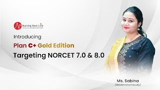 Introducing The All New Plan C Gold Edition by Ms Sabina Ali NORCET 70 amp 80 Nursing Next Live [upl. by Ellene]