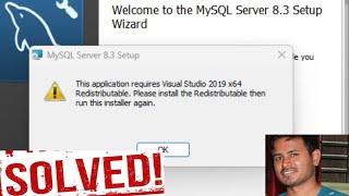 Fix MySQL Installer Error Visual Studio 2019 x64 Redistributable Required  Easy Solution [upl. by Hedva]