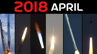 Rocket Launch Compilation 2018  April [upl. by Oiluj]