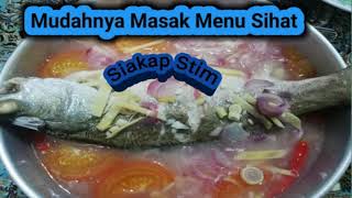 Siakap Stim Menu Diet [upl. by Kries851]