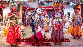 KHOKANA RUDRAYANI 12 BARSA JATRA  SANO KHOKANA [upl. by Abihsat55]