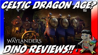 Dino Reviews  The Waylanders  A Celtic Dragon Age [upl. by Rudelson]