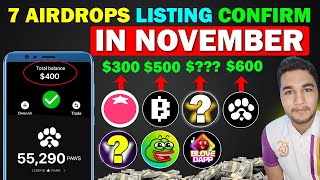 7 Big Airdrops Listing Confirmed in November  New Crypto Airdrop  Real Mining Project [upl. by Yreva]