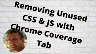 Removing Unused CSS amp JS with Chrome Coverage Tab [upl. by Annaiek]