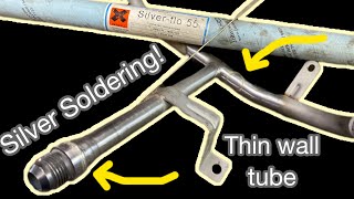 Silver soldering How to join thin wall tube and fittings repair patches and more [upl. by Marja]