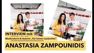 Lars Urban x ANASTASIA ZAMPOUNIDIS Interview über zuckerfreie Ernährung [upl. by Imre]