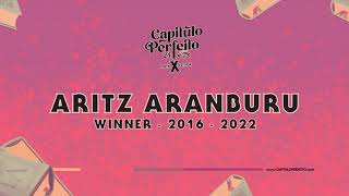 Capitulo Perfeito 2024  Meet Our Winners Aritz Aranburu [upl. by Alliw848]