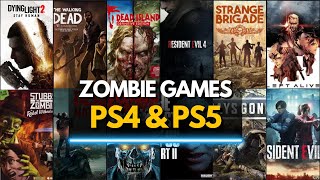 Top 45 Best ZOMBIE Games for PS4 amp PS5 2024 [upl. by Ynoyrb544]