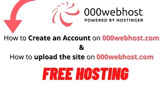 How to create account and upload website on Free Hosting 000webhost [upl. by Nesyrb440]