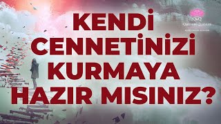 SİZ KENDİ CENNETİNİZİ KURMAYA HAZIR MISINIZ 29 MARTTA BAŞLIYOR  Kuantum Kraliçeleri TV [upl. by Adnarim]