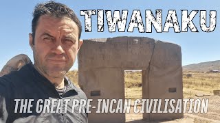 Tiwanaku Bolivia  The Great PreIncan Andean Empire [upl. by Olihs202]