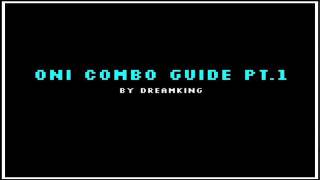 SSF4AE2k12 Oni Combo Guide Pt1 [upl. by Ignatz615]