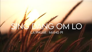 SING DANG OM LO  LYRICS VIDEO INSTRUMENTAL [upl. by Ahseenat]