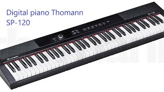 Digital piano Thomann SP120 😀 REVIEW Best for that price 🎹 ΟΙΚΟΝΟΜΙΚΟ Thomann SP120 με 185 € ⏳ [upl. by Rainer]