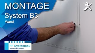 FF System B3  Revisionsklappe Wand  Montagevideo FF Systembau [upl. by Ettedo]