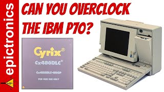 Can the IBM PS2 P70 be overclocked with a Cyrix Cx486DLC [upl. by Hurwitz]