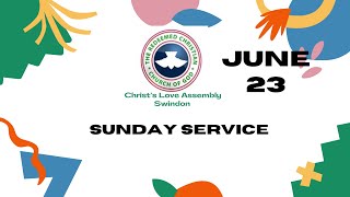 RCCG CLA Swindon Sunday Service  June 23 [upl. by Nitsa651]