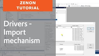 zenon Drivers  Import mechanism in zenon drivers [upl. by Maffei]