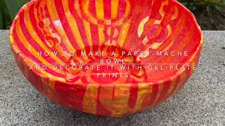 How to make a papiermâché bowl amp decorate it using a ©Gelli Arts plate with ©Artwithmollie SD 480p [upl. by Atikan]