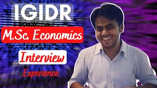 My IGIDR Economics Masters Interview Experience  2018 [upl. by Christye]