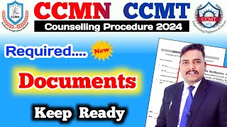 Necessary Documents for CCMT CCMN Counselling Procedure 2024 by pk sir motivator I ccmn ccmt 2024 [upl. by Reginald]