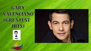 Gary Valenciano Greatest Hits [upl. by Case]