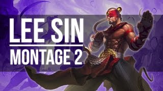 Tony Plays Lee Sin 2 Montage [upl. by Ocinemod]