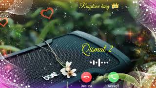 Qismat 2 Instrument Ringtone  Qismat 2 Song Ringtone  Qismat 2 Songs  Punjabi Ringtone [upl. by Nylear764]