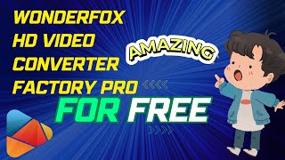 WonderFox HD Video Converter Factory Pro for FREE Limited time offer  Sinhala [upl. by Grevera]