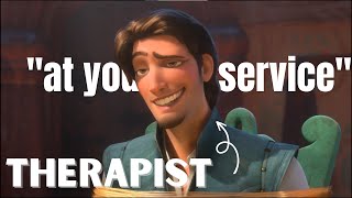 Flynn Rider is actually a ✨THERAPIST✨ [upl. by Einahpetse]