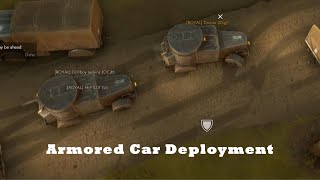 Operation Armored Car Deployment [upl. by Norted97]