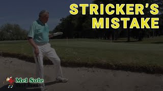 Mel Sole Golf Tips Strickers Mistake [upl. by Wilbur159]