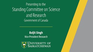 USasks Baljit Singh speaks to the Standing Committee on Science and Research [upl. by Layol155]