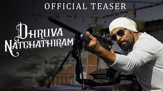 Dhruva Natchathiram  Official Teaser  Chiyaan Vikram  Gautham Vasudev Menon [upl. by Yojenitsirk]