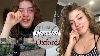 Why I think I was Rejected from Oxford University  An Honest Rejection QampA Part 2 [upl. by Compton]