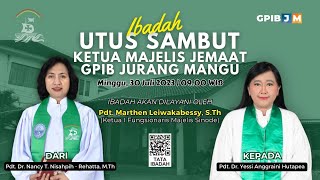 IBADAH HARI MINGGU IX SESUDAH PENTAKOSTA amp UTUS SAMBUT KMJ GPIB JURANG MANGU [upl. by Frulla812]