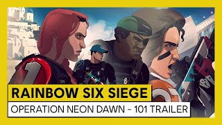 Tom Clancy’s Rainbow Six Siege  Neon Dawn  101 Trailer  Ubisoft DE [upl. by Asennav]