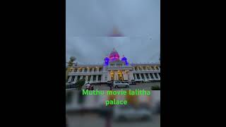 Muthu movie Lalitha mahal palacetrending bloody beggermysorepalace lalithamahalpalacesubscribe [upl. by Proulx]